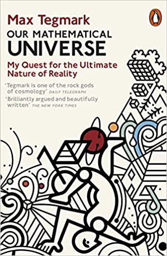 okumak Our Mathematical Universe : My Quest for the Ultimate Nature of Reality