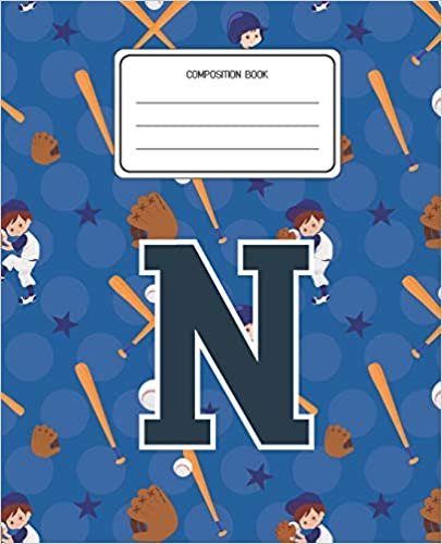 okumak Composition Book N: Baseball Pattern Composition Book Letter N Personalized Lined Wide Rule Notebook for Boys Kids Back to School Preschool Kindergarten and Elementary Grades K-2