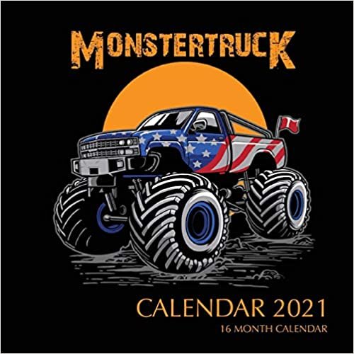 okumak Monster Trucks Calendar 2021: 16 Month Calendar