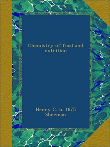 okumak Chemistry of food and nutrition