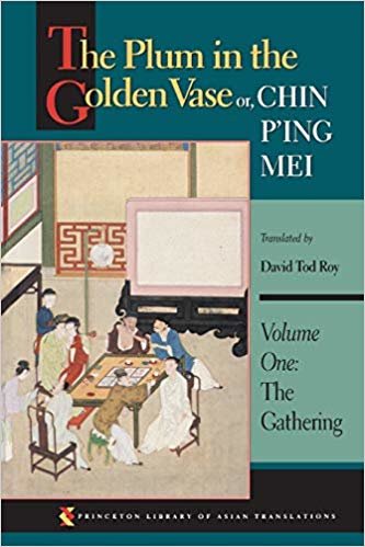 okumak The Plum in the Golden Vase or, Chin P&#39;ing Mei, Volume One : The Gathering