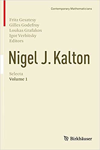 okumak Nigel J. Kalton Selecta : Volume 1