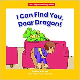 okumak I Can Find You, Dear Dragon! (Dear Dragon Developing Readers. Level C)