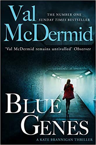 okumak McDermid, V: Blue Genes (PI Kate Brannigan, Band 5)