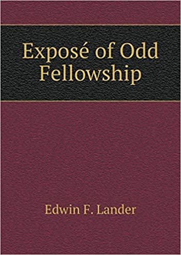 okumak Exposé of Odd Fellowship
