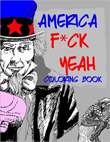 okumak America F*ck Yeah Coloring Book