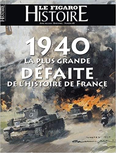 okumak 1940 la plus grande défaite de l&#39;histoire de France (Hors-série)
