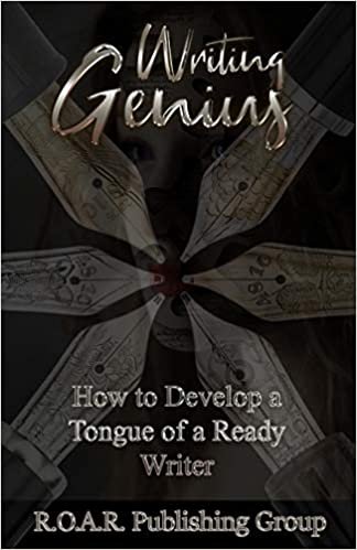 okumak Writing Genius: How to Develop a Tongue of a Ready Writer!
