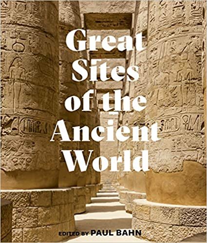 okumak Great Sites of the Ancient World