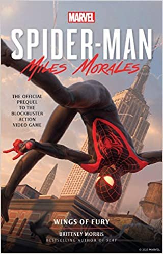 okumak Marvel&#39;s Spider-Man: Miles Morales - Wings of Fury: The Official Prequel Novel to the Blockbuster Action Video