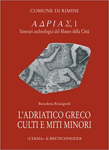 okumak L&#39;Adriatico Greco: Culti E Miti Minori (Adrias)