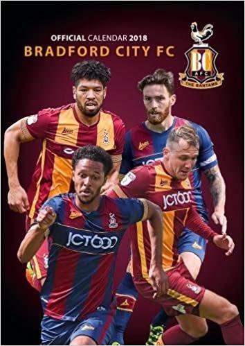 okumak Bradford City A.F.C. Official 2018 Calendar - A3 Poster Format Calendar