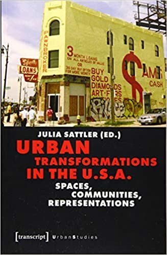 okumak Urban Transformations in the U.S.A. (Urban Studies)
