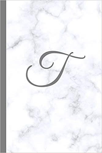 okumak T: Letter T Monogram Marble Journal with White &amp; Grey Marble Notebook Cover, Stylish Gray Personal Name Initial, 6x9 inch blank lined college ruled diary, perfect bound Glossy Soft Cover