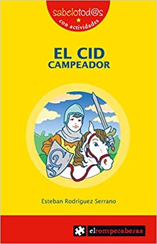 okumak EL CID Campeador (Sabelotod@s, Band 32)