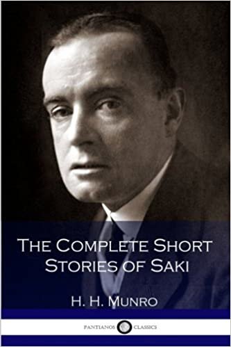okumak The Complete Short Stories of Saki (H. H. Munro)