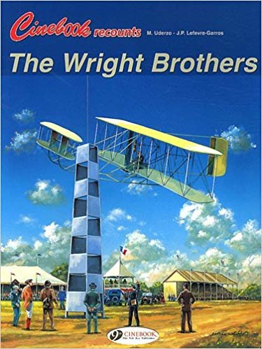 okumak Cinebook Recounts the Wright Brothers : v. 3