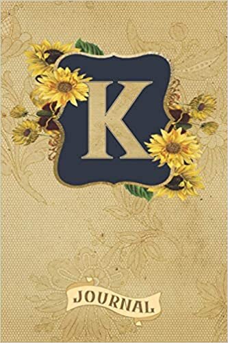 okumak K Journal: Vintage Sunflowers Journal Monogram Initial K Lined and Dot Grid Notebook | Decorated Interior