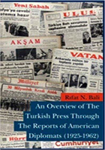 okumak AN OVERVIEW OF THE TURKISH PRESS TPROUGH