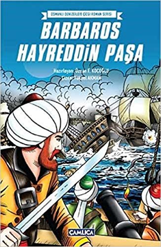 okumak Barbaros Hayreddin Paşa