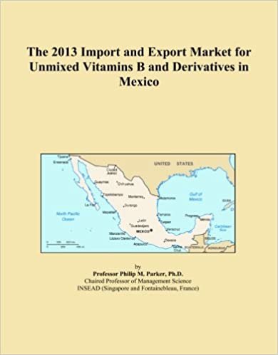 okumak The 2013 Import and Export Market for Unmixed Vitamins B and Derivatives in Mexico