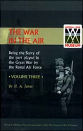 okumak War in the Air. Being the Story of the Part Played in the Great War by the Royal Air Force. Volume Three.: v. 3