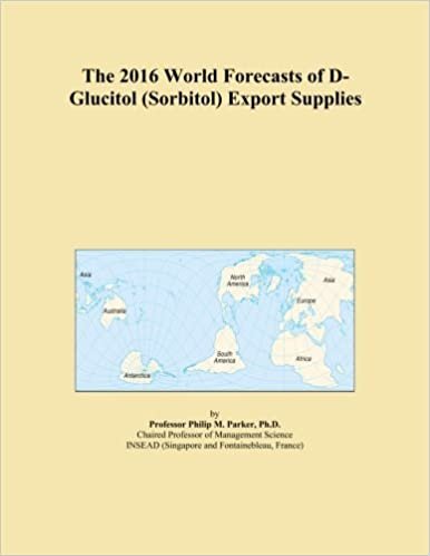 okumak The 2016 World Forecasts of D-Glucitol (Sorbitol) Export Supplies