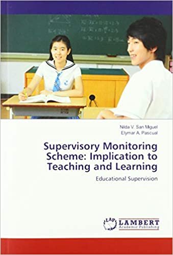 okumak Supervisory Monitoring Scheme: Implication to Teaching and Learning: Educational Supervision
