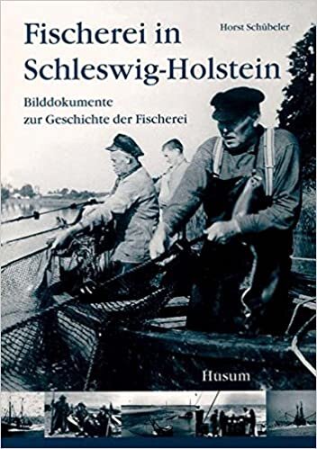 okumak Fischerei in Schleswig-Holstein: Bilddokumente zur Geschichte der Fischerei (Schriftenreihe des Genossenschaftsverbandes Norddeutschland e. V.)