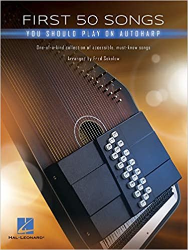 okumak First 50 Songs You Should Play on Autoharp