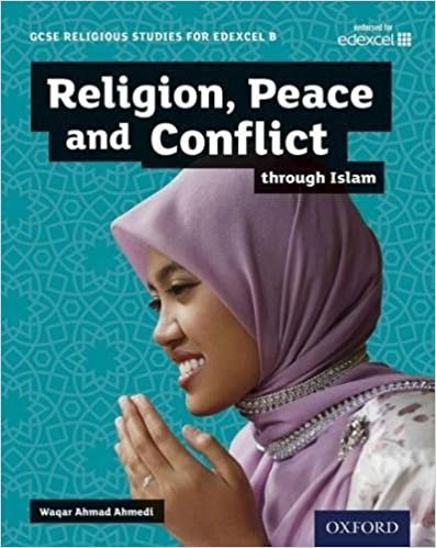 okumak GCSE Religious Studies for Edexcel B: Religion, Peace and Conflict through Islam