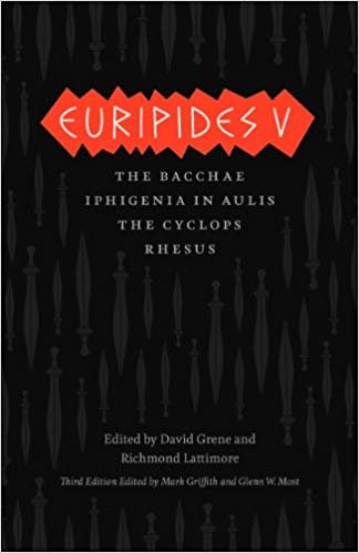 okumak Euripides V: Bacchae, Iphigenia in Aulis, The Cyclops, Rhesus (Complete Greek Tragedies)