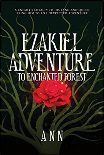 okumak Ezakiel Adventure To Enchanted Forest: A Knight&#39;s Loyalty to His Land and Queen Bring Him to an Unexpected Adventure