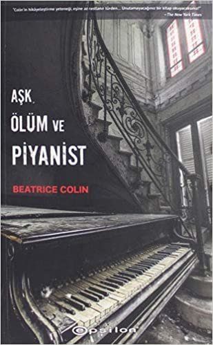 okumak Aşk Ölüm ve Piyanist