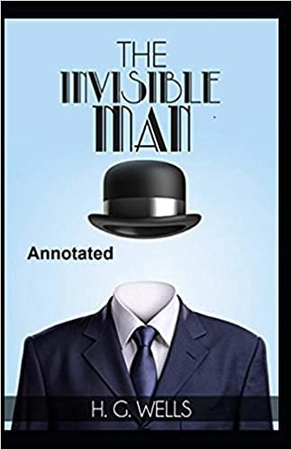 okumak The Invisible Man Annotated