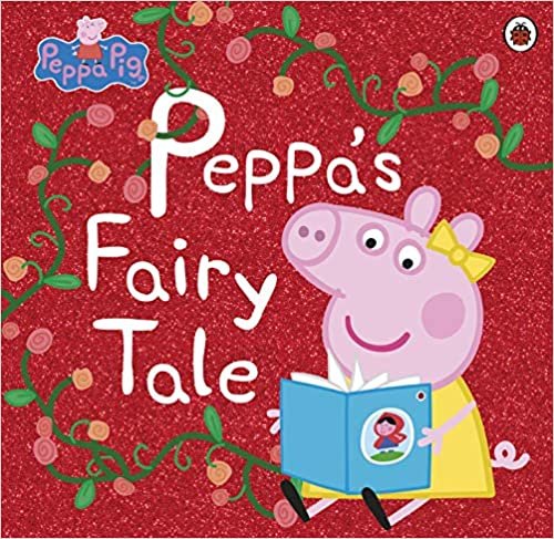 okumak Peppa Pig: Peppa&#39;s Fairy Tale