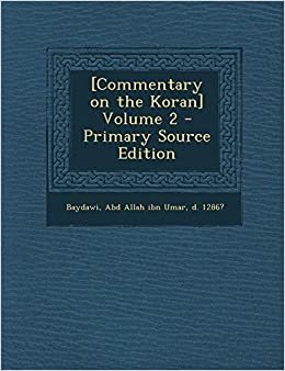 [Commentary on the Koran] Volume 2