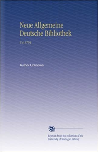 okumak Neue Allgemeine Deutsche Bibliothek: V.4 1793