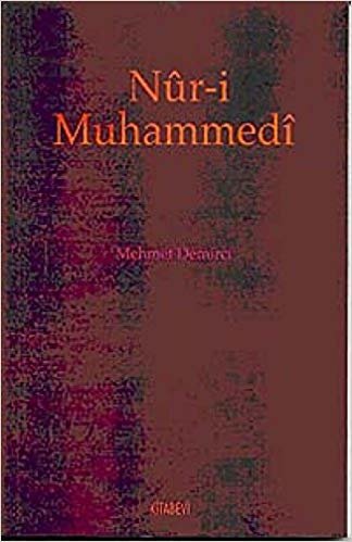okumak Nur-i Muhammedi