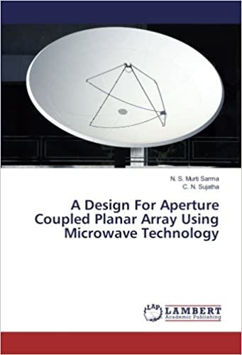 okumak A Design For Aperture Coupled Planar Array Using Microwave Technology