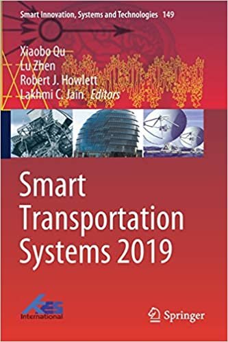okumak Smart Transportation Systems 2019 (Smart Innovation, Systems and Technologies (149), Band 149)