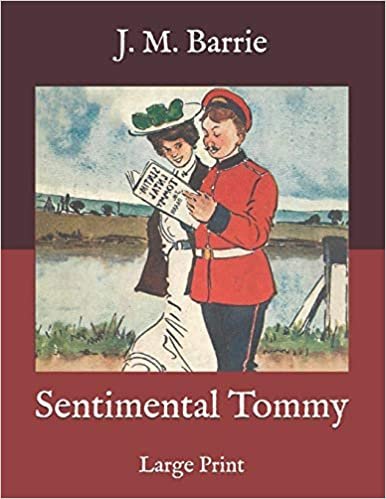 okumak Sentimental Tommy: Large Print
