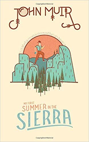 okumak John Muir : My First Summer in the Sierra