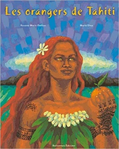 okumak Les Orangers de Tahiti / N.E. (Fariboles)