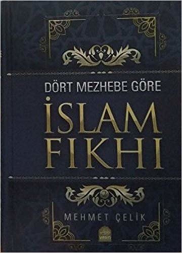 okumak Dört Mezhebe Göre İslam Fıkhı (2 Cilt Takım)