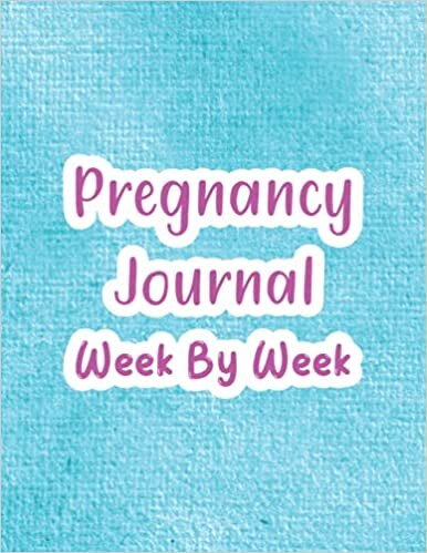 okumak Pregnancy Journal Week By Week: Pregnancy Activity Book &amp; Pregnancy Activity Book Also Gift for 1st Time Mom