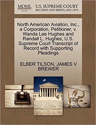 okumak North American Aviation, Inc., a Corporation, Petitioner, v. Wanda Lee Hughes and Randall L. Hughes, U.S. Supreme Court Transcript of Record with Supporting Pleadings