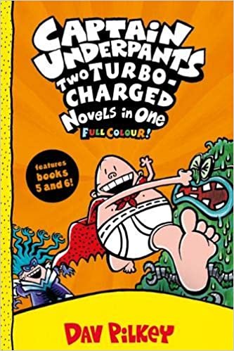 okumak Captain Underpants: Two Turbo-Charged Novels in One (Full Colour!)