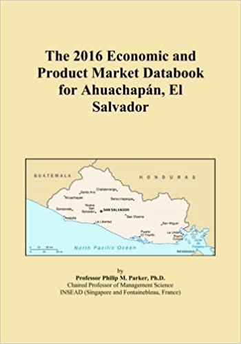 okumak The 2016 Economic and Product Market Databook for AhuachapÃ¡n, El Salvador