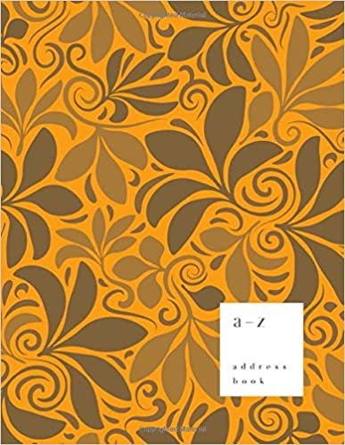 okumak A-Z Address Book: 8.5 x 11 Large Notebook for Contact and Birthday | Journal with Alphabet Index | Abstract Floral Background Design | Orange